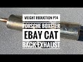 Weight Reduction Pt4 How to Install a Porsche 986 Boxster eBay Cat Back Exhaust