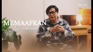 ARMAND MAULANA - MEMAAFKAN | KATA ARMAND