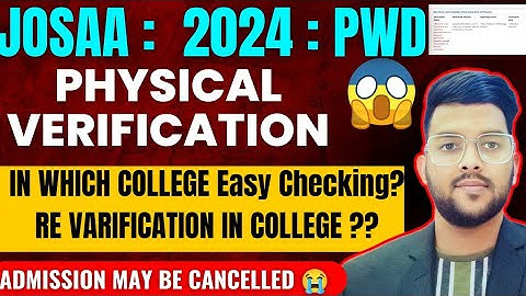 JOSAA Counseling 2024 PWD verification Urgent Official update ✅ | How to do PWD verification ? #pwd