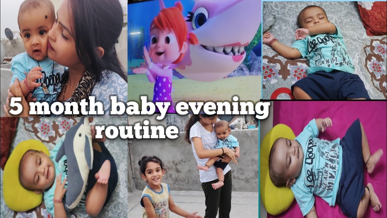 5 month baby evening to night routine|| शिशु शाम से रात तक किया करता है ...