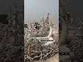 White temple   the creation of thai artist  chiang rai shorts thailand chiangmai viral