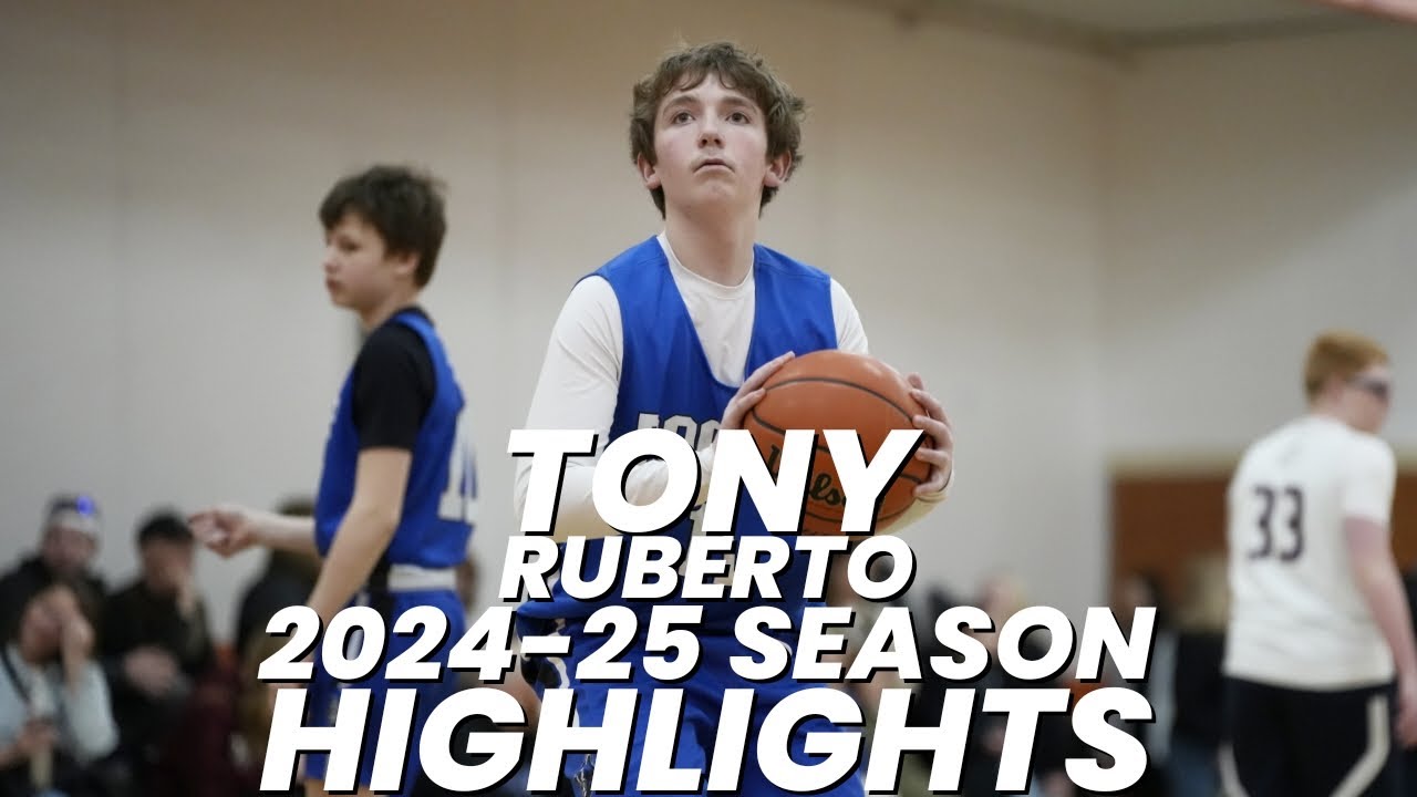 Tony Ruberto 2024-25 Basketball Season Highlights - YouTube