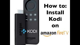 How to Install Kodi on Amazon Fire TV & TV Stick