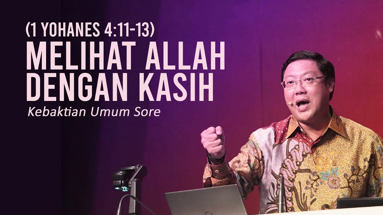 MELIHAT ALLAH DENGAN KASIH - Pdt. Ivan Kristiono | KU Sore