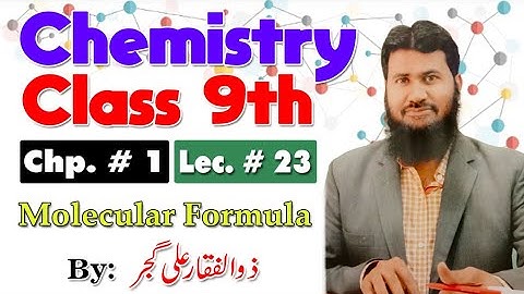 Molecular Formula | Chapter # 1 | Chemistry Class 9th