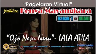 Ojo Nesu Nesu Cover Lala Atila - Babak 1 Ndadi Pagelaran Virtual Jathilan Kenya Mayangkara 270620
