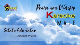 SELALU ADA JALAN (KARAOKE ROHANI MALE)