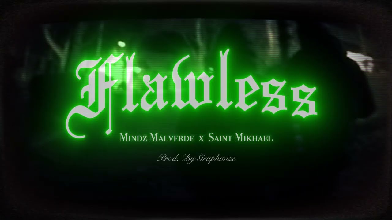 Mindz Malverde x Saint Mikhael x Graphwize - Flawless (Official Video) | TQLC OUT NOW auf YouTube ansehen Mindz Malverde x Saint Mikhael x Graphwize - Flawless (Official Video) | TQLC OUT NOW auf YouTube ansehen