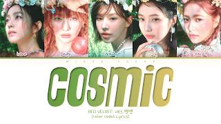 Red Velvet Cosmic (Color Coded lyrics)