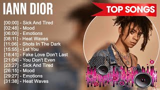 Iann Dior Best Hits  Playlist Ever  Greatest Hits Of  Album