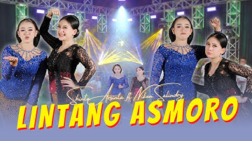Shinta Arsinta ft Niken Salindry - LINTANG ASMORO (Official Music Video ANEKA SAFARI)