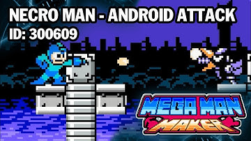 Megaman Maker: Necro Man - Android Attack (ID: 300609)