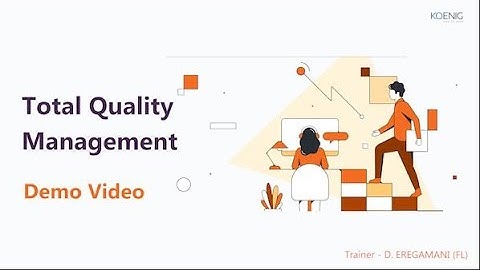 Learn Total Quality Management online | Koenig Solutions
