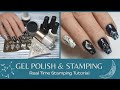 Real Time Nail Stamping Application 🖤 Gel Polish Nail Tutorial 💅🏻