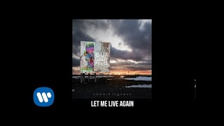 Watch Our Lady Peace Let Me Live Again video
