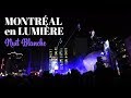 Montral en lumire festival  nuit blanche