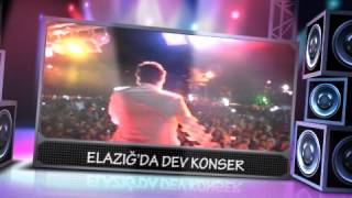 Elazığda Dev Konser .