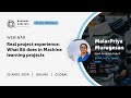 Real project experience what ba does in machine learning projects