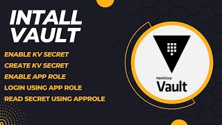 install hashicorp vault in kubernetes | enable kv secret | enable app role