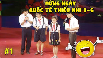 CHÀO MỪNG NGÀY QUỐC TẾ THIẾU NHI 1-6 #1 | Gặp nhau cuối tuần đặc biệt VTV | Hài VTV xưa|Hài Việt Nam