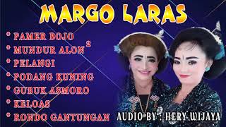 MARGO LARAS FULL ALBUM TERBARU // AUDIO BY : HERY WIJAYA