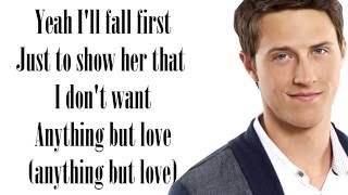 Anything but Love- Shane Harper Lyrics