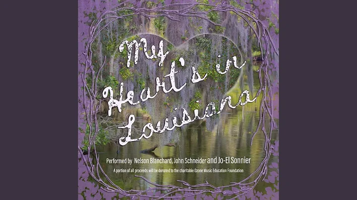 My Hearts In Louisiana (feat. John Schneider & Jo-...