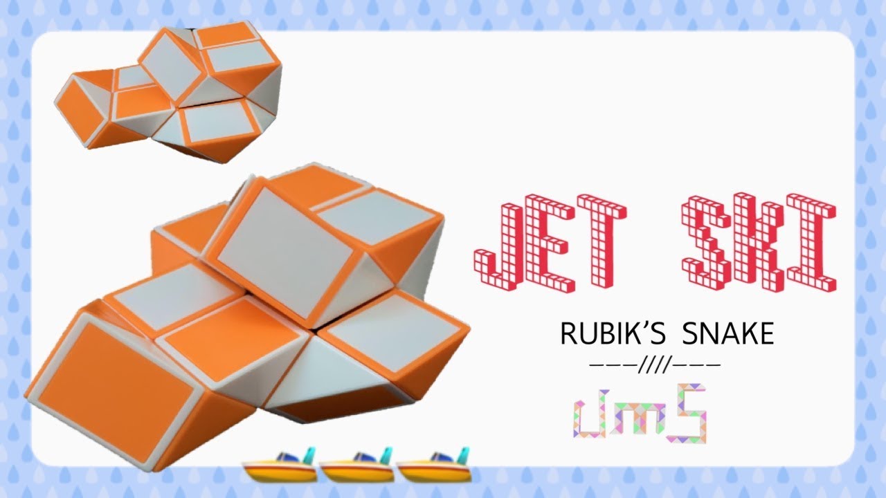 Rubik’s snake 24 : JET SKI - Step by step & SLOW