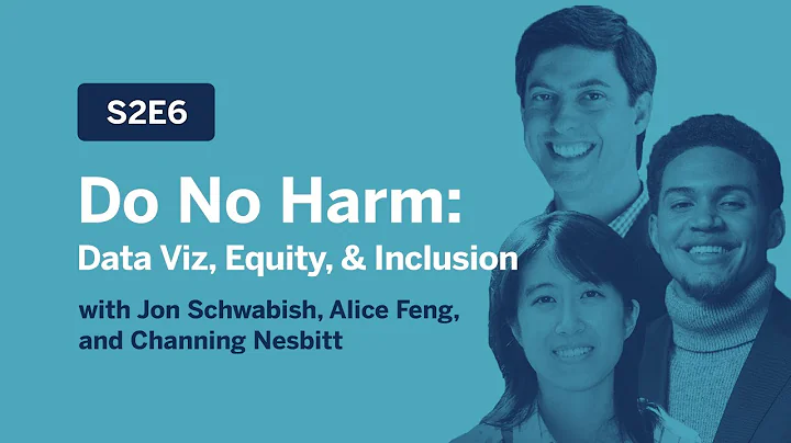 If Data Could Talk: The Do No Harm Guide - Data Viz, Equity, & Inclusion - S2E6