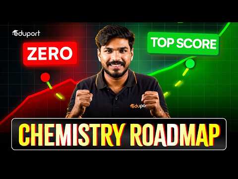 KEAM Chemistry Roadmap 2027 | Complete Strategy | Eduport KEAM
