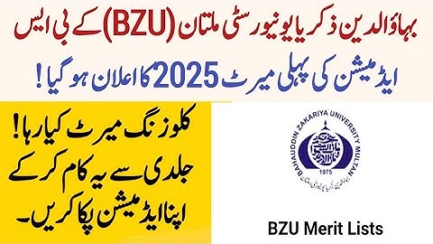 BZU First merit list announced|How to check ?|Closing merit and next admission step explained