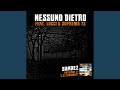 Nessuno dietro (feat. Lucci & Supremo 73)