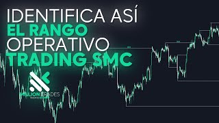 IDENTIFICA CORRECTAMENTE tus RANGOS DE TRADING