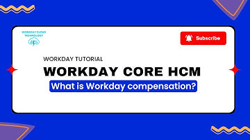 Workday Compensation Module Explained 2024: Everything You Need to Know