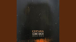 Comeback (Omeria Remix) - CEPASA, Aodion