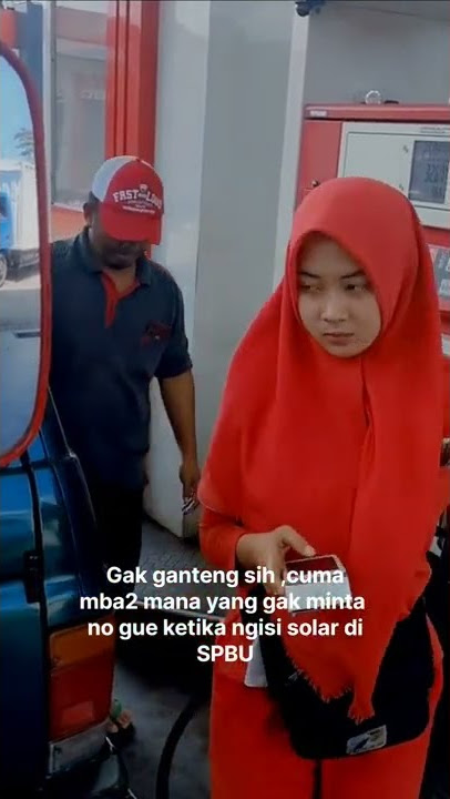 Story bikin baper cewe SPBU cantik