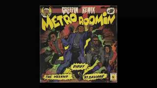 Metro Boomin, The Weeknd, Diddy, 21 Savage, Creepin (Remix) [Official Reversed Audio]
