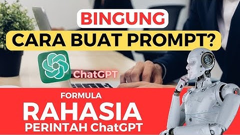 Cara Membuat Prompt ChatGPT Lebih Efektif (Panduan Lengkap)
