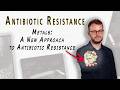 Antibiotic Resistance: Could Metals Be the Answer?
