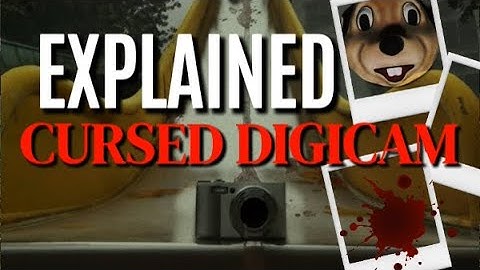 Cursed Digicam EXPLAINED