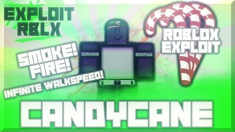 (-NEW-) ROBLOX Exploit/Hack// CandyCane OVER 100 COMMANDS! FIRE, FORCEFIELD, INFINITE WALKSPEED!