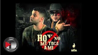 Video Hoy No Me Toca A Mi ft. Alexio La Bestia Kelmitt