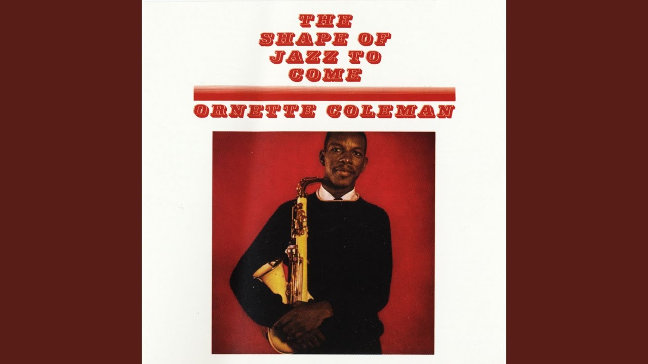THE SHAPE OF JAZZ TO COME / ORNETTE COLEMAN / オーネット