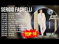 Sergio fachelli greatest hits  top 100 artists to listen in 2023