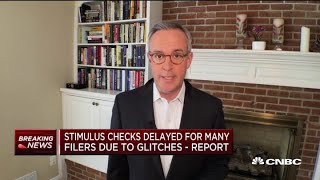 Stimulus checks delayed for many filers due to glitches: Reports