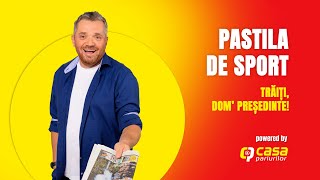 PASTILA DE SPORT | Trăiți, dom' președinte!