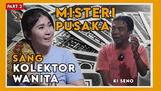 APA YANG TERJADI KETIKA SANG KOLEKTOR MEMINTA KI SENO UNTUK DI BABAR PUSAKANYA???