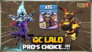 Pro's Choice! TH15 Queen Charge Lalo | Th15 QC LaLo | Th15 Lava Loon | Best Th15 Attack Strategy coc