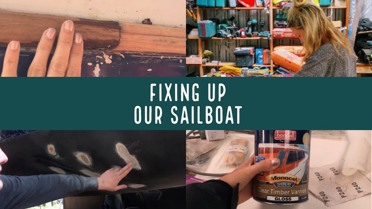 Fixing up our Sailboat Ep. 8