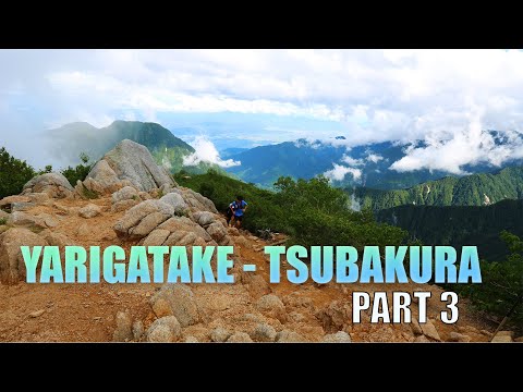 YARIGATAKE - TSUBAKURA PART  3